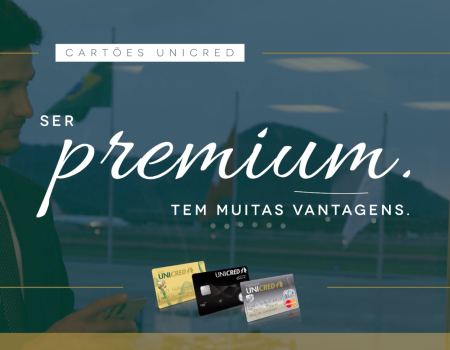 Cartões Unicred Premium